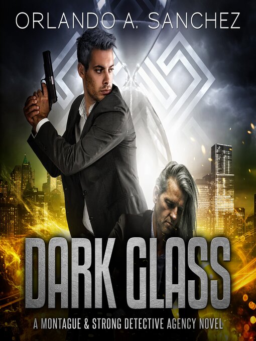 Title details for Dark Glass by Orlando A Sanchez - Available